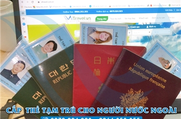 Người nước ngoài muốn làm thẻ tạm trú ở Việt Nam có khó không ?
